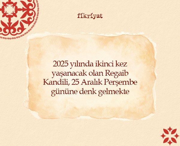 Regaib Kandili ne zaman?
