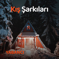 Yabancı | Kış Müzikleri