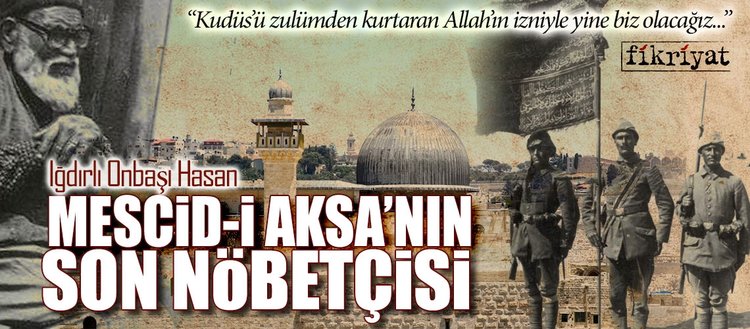 Mescid I Aksa Yi Bekleyen Son Osmanli Askeri Fikriyat Gazetesi