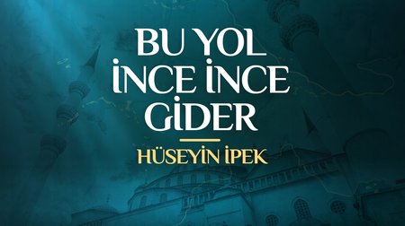 Hüseyin İpek - Bu Yol İnce İnce Gider