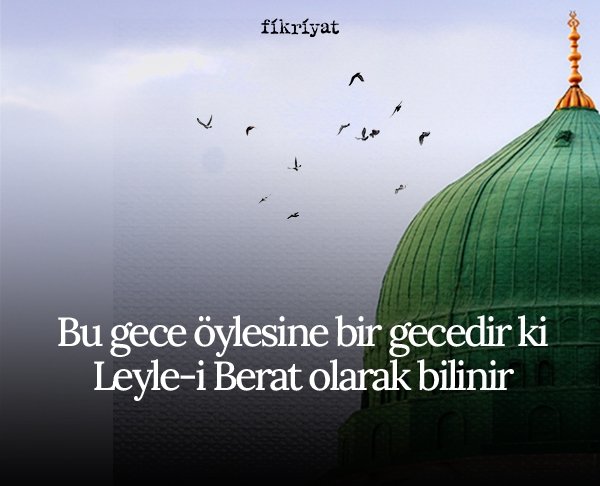 LEYLE-İ BERAT