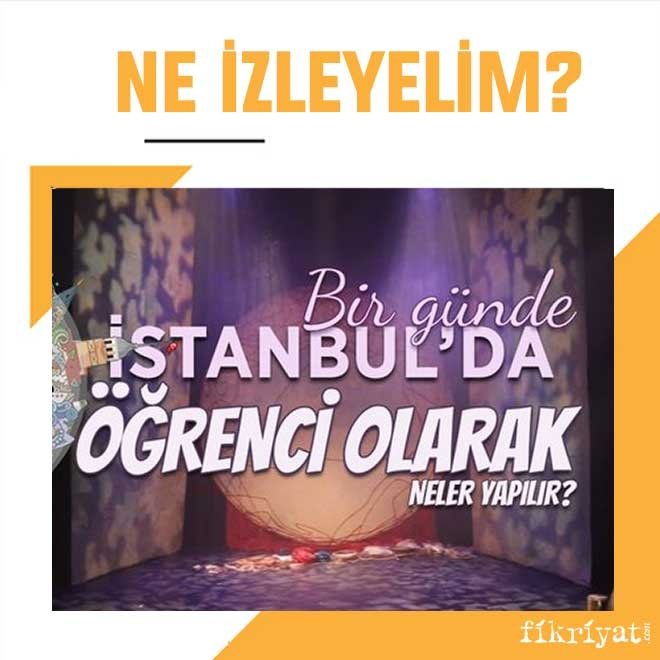 Ne izleyelim: Bir günde öğrenci olarak neler yapılır?