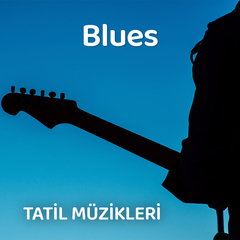 Tatilde Blues