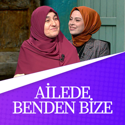 Ailede Benden Bize