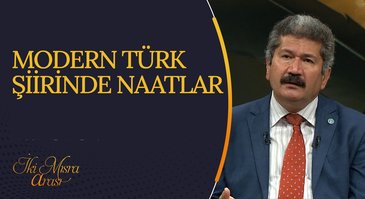 Modern Türk Şiirinde Naatlar I İki Mısra Arası