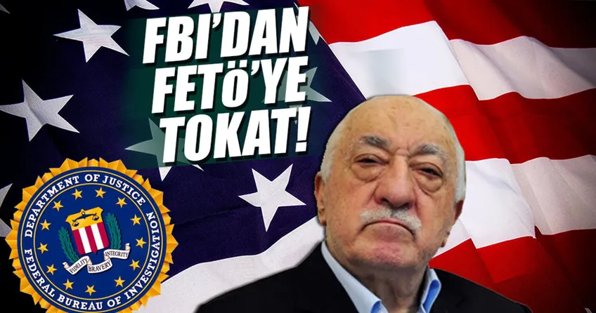 FBI’dan FETÖ’ye tokat!