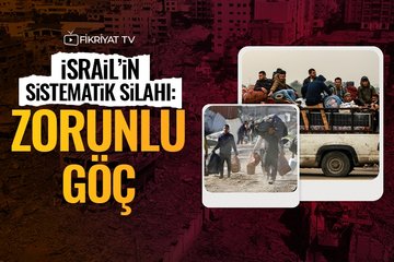 İsrail’in sistematik silahı: Zorunlu göç