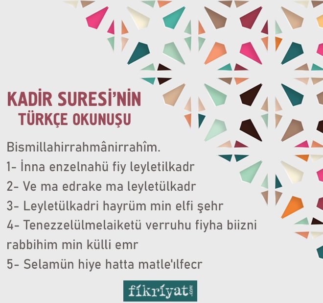 KADİR SURESİ’NİN TÜRKÇE OKUNUŞU