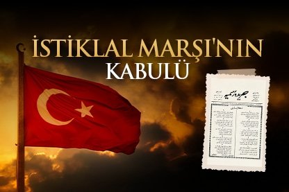 İstiklal Marşı’nın kabulü