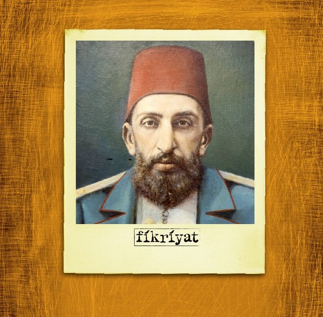 ABDÜLHAMİD’İN EN ÖZEL ALAYI