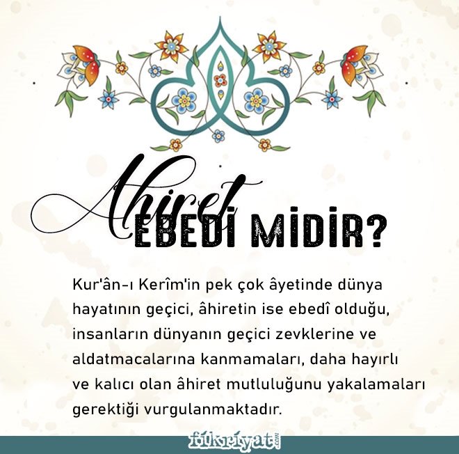 AHİRET EBEDİ MİDİR?