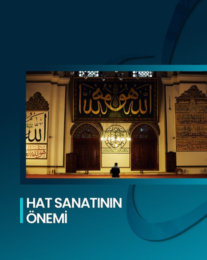 Hat Sanatının Önemi