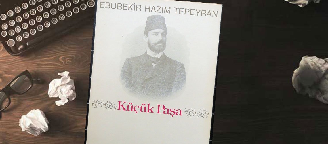 NİĞDE; Küçük Paşa, Ebubekir Hazım Tepeyran