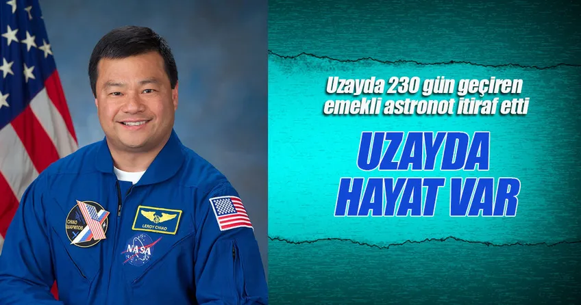 Emekli astronot: Uzayda hayat var