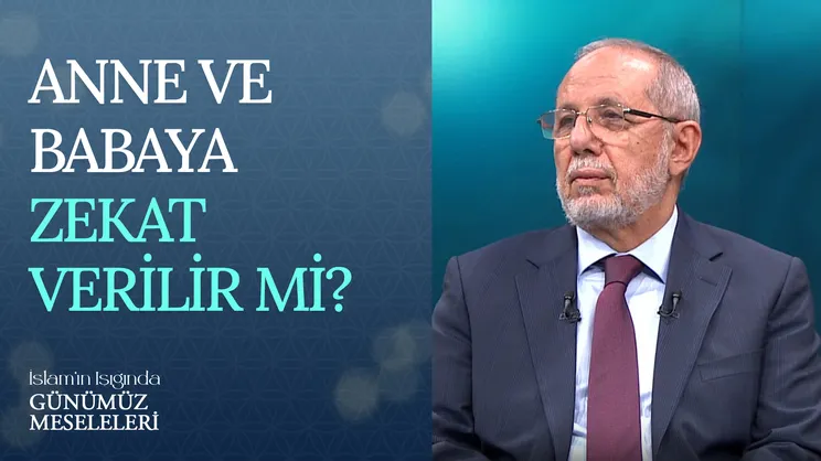 Anne ve Babaya Zekat Verilir Mi?