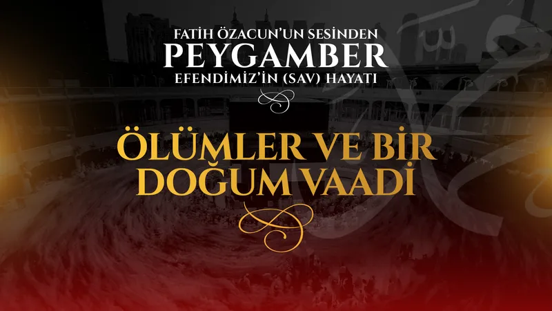 Ölümler ve bir doğum vaadi