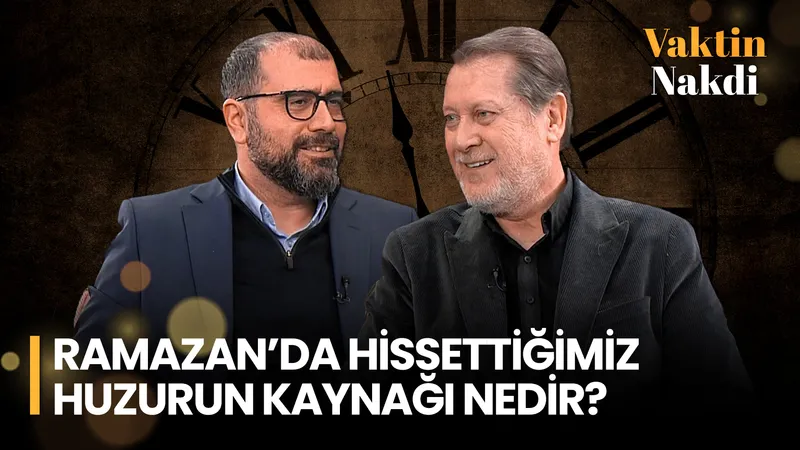 Ramazan ve Manevi Bilinç | Vaktin Nakdi
