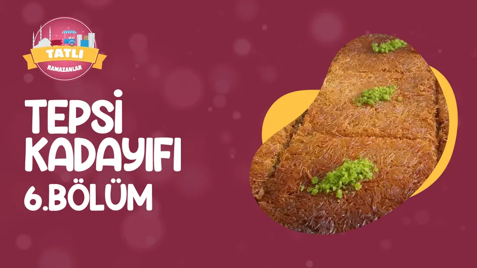 Tatlı Ramazanlar I 6.Bölüm