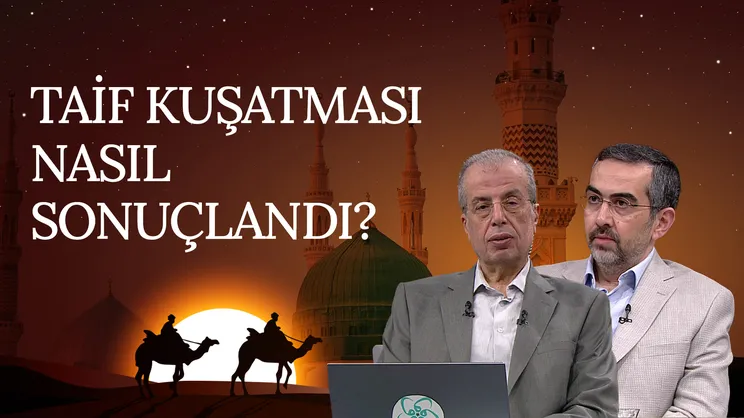 Huneyn ve Taif Gazveleri | Rahmet Elçisi