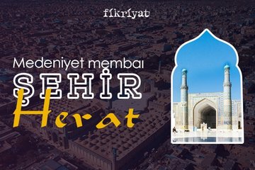 Medeniyet membaı şehir: Herat