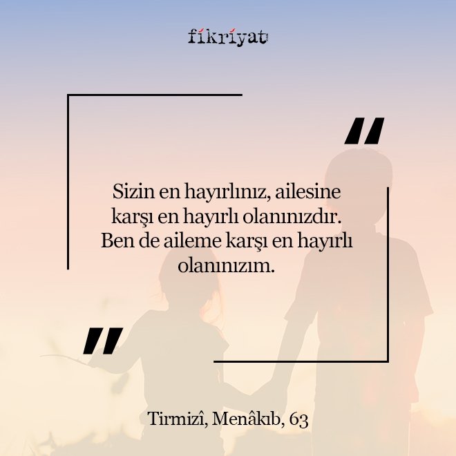 Aile Hakkında Hadis-i Şerifler