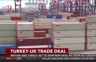 Britain, Turkey set to sign new trade deal as soon as Tuesday