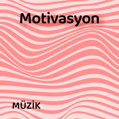 Motivasyon | Ders Çalışma Müzikleri