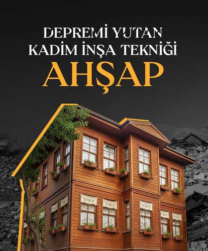 Depremi yutan kadim inşa tekniği: Ahşap