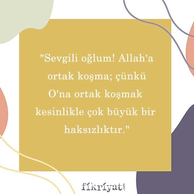 HZ. LOKMAN’IN ÖĞÜTLERİ