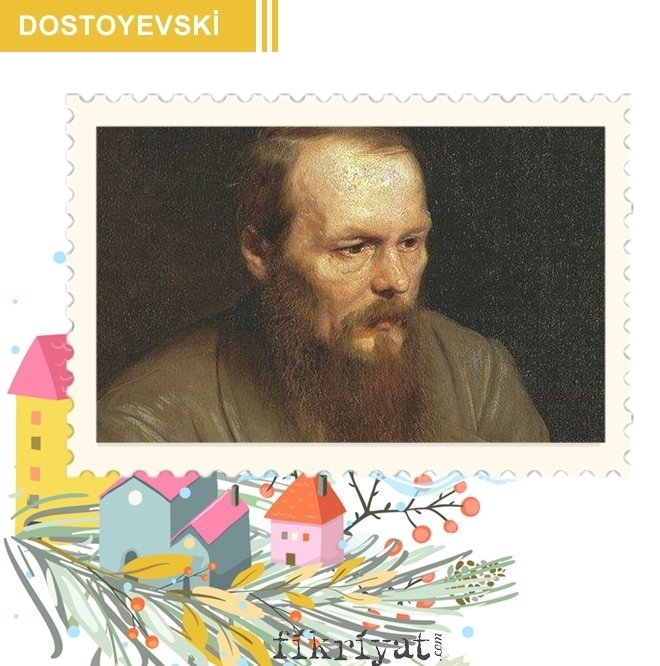 DOSTOYEVSKI / 1821 - 1881