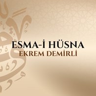 Esma-i Hüsna Ekrem Demirli