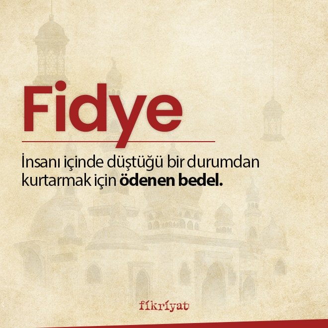 FİDYE NE DEMEK?