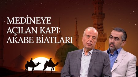 Medine'ye Açılan Kapı: Akabe Biatları | Rahmet Elçisi