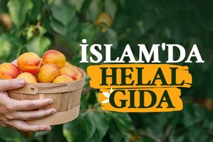 İslam’da helal gıda