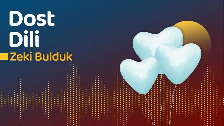 Dost Dili | Zeki Bulduk