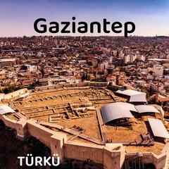 Gaziantep Türküleri