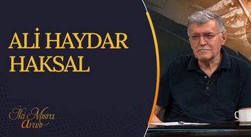 Ali Haydar Haksal I İki Mısra Arası