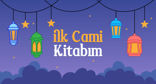 İlk Cami Kitabım