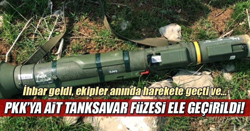 PKK’ya ait tanksavar füzesi bulundu