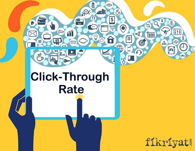 CLİCK-THROUGH RATE CTR