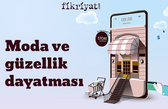 Moda ve güzellik dayatması