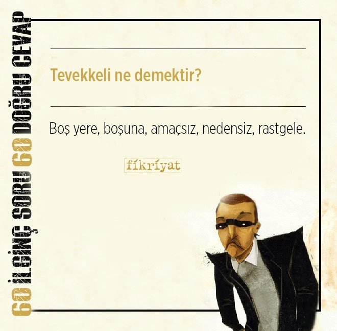 Tevekkeli ne demektir?