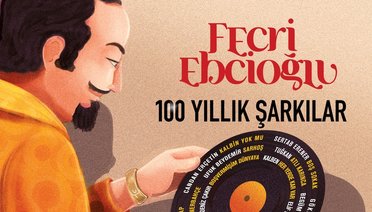 Fecri Ebcioğlu “100 Yıllık Şarkılar” Albümü, Tüm Dijital Platformlarda Yayında!