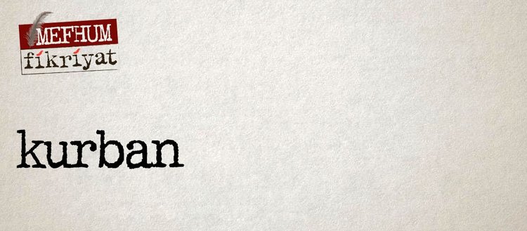 Allah A Verdigi Nimetlerden Dolayi Sukretmenin Adi Kurban Fikriyat Gazetesi