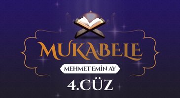 Mukabele - 4. Cüz