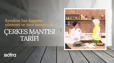 Meşhur Çerkes Mantısı Tarifi | Sofra