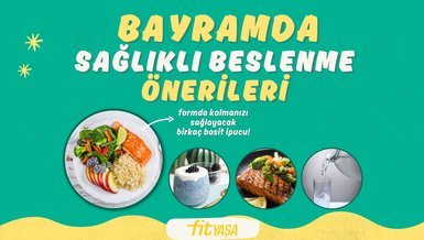 Bayramda sağlıklı beslenme önerileri✅