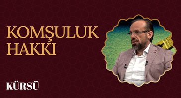 Komşuluk Hakkı I Kürsü