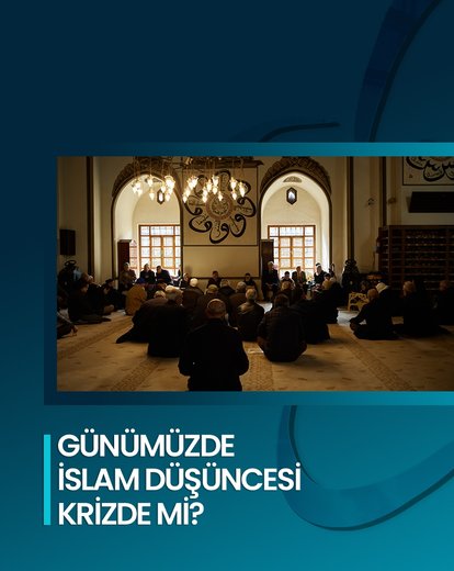 Günümüzde İslam Düşüncesi