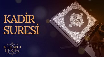 Kadir Suresi